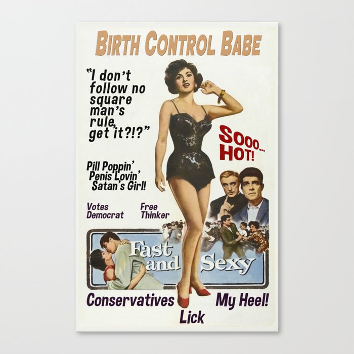 Birth Control Babe Canvas Print
