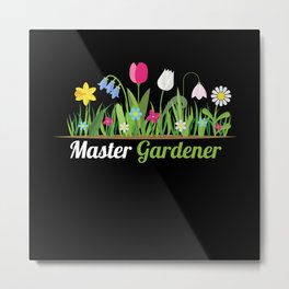 Master Gardener Garden Gardeners Metal Print