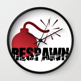 Respawn. Bomb Gaming Present Gift T-Shirt Fun Wall Clock