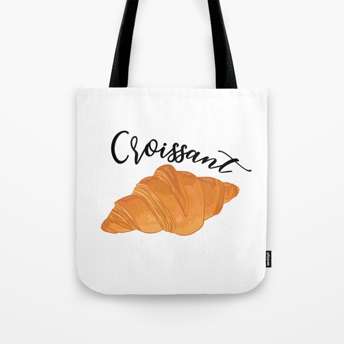 Croissant France Lover French Food Tote Bag