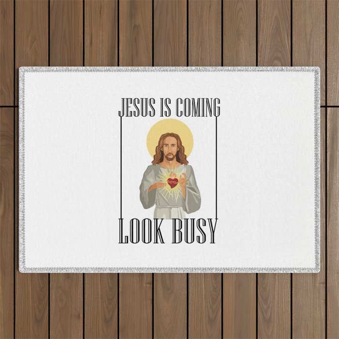 Jesus Is Coming Look Busy Outdoor Rug