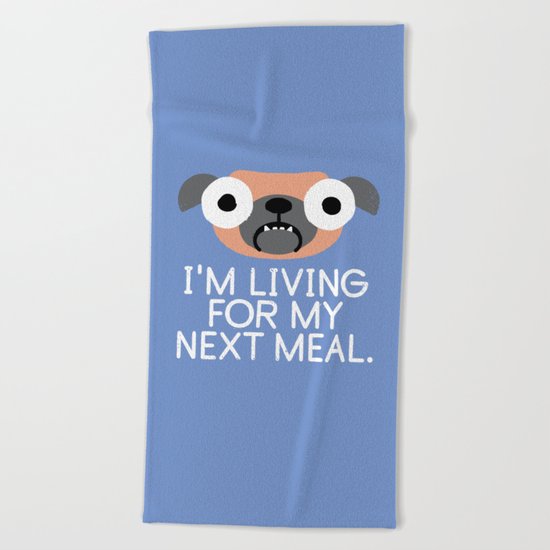 Stay Hungry Beach Towel
