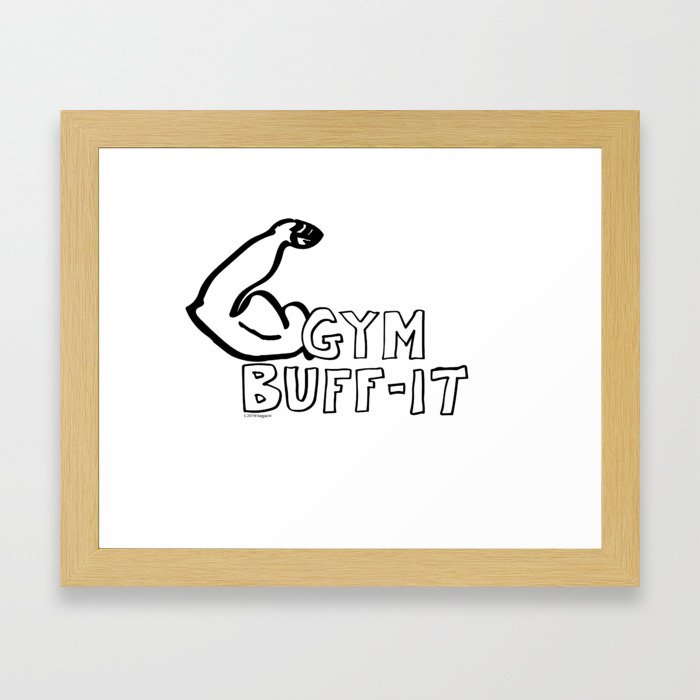 Gym Buff-it Framed Art Print