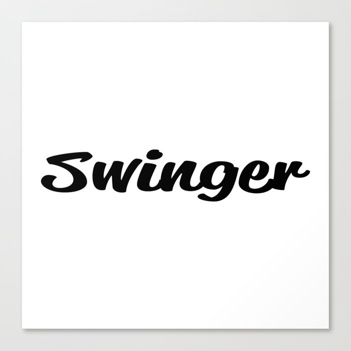 Swinger text Canvas Print
