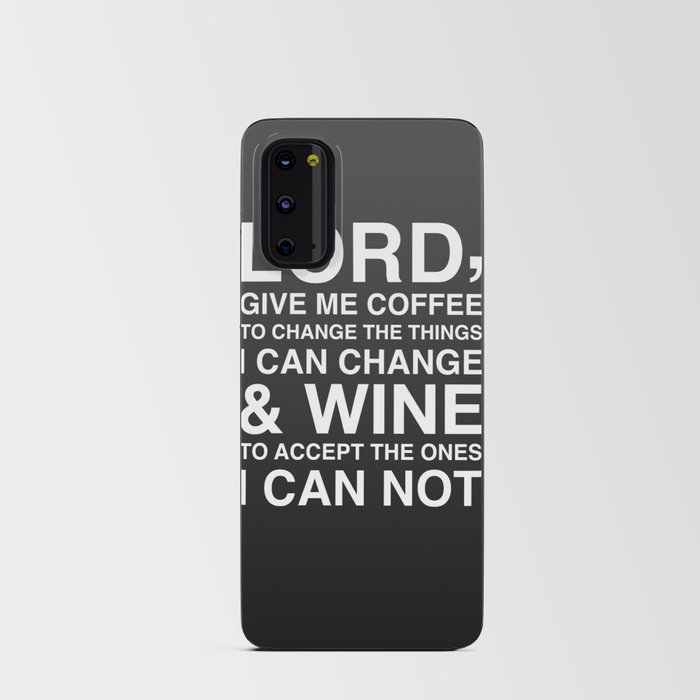 Lord give me wine Android Card Case