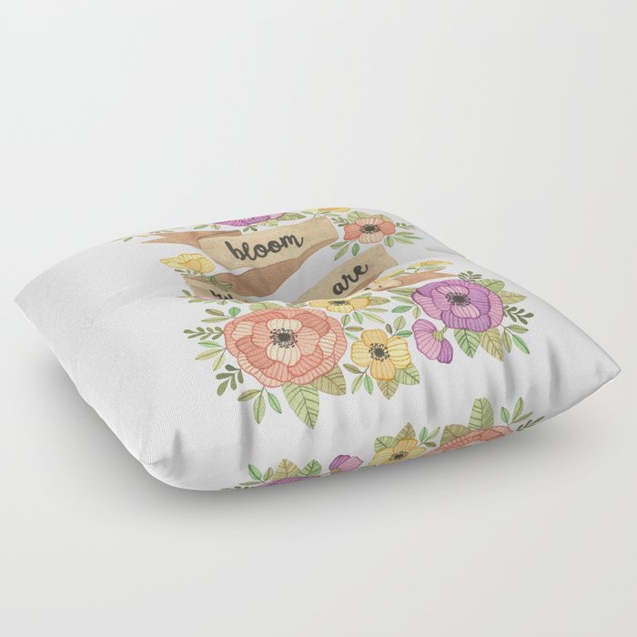 Bloom Where you Are Planted Watercolor Floor Pillow