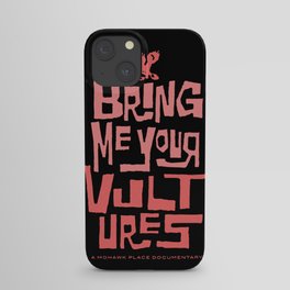 Bring Me Your Vultures (vertical) iPhone Case