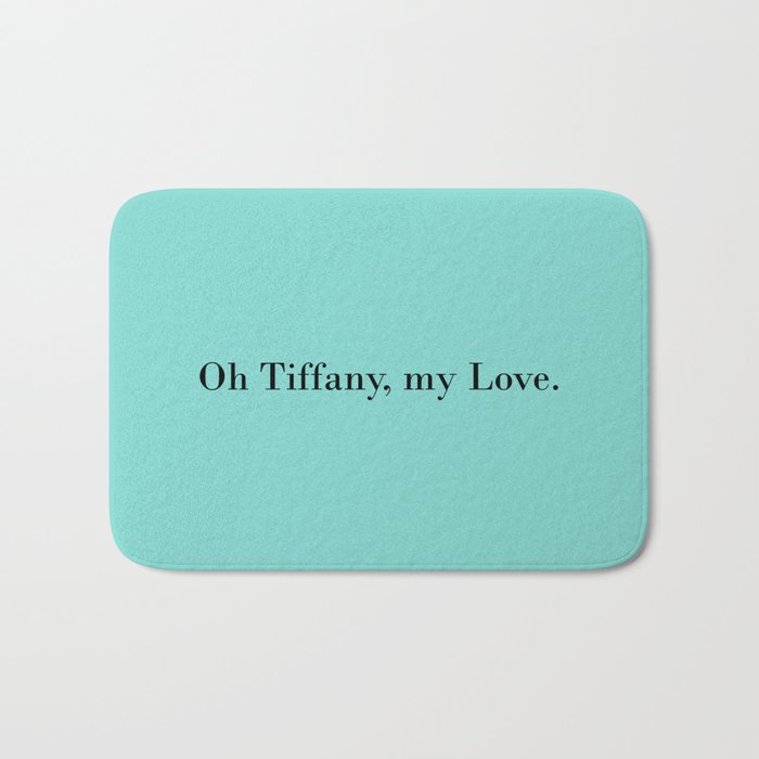 Oh Tiffany, my Love - turquois Bath Mat