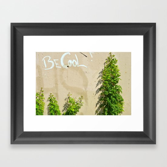 Be Cool! Framed Art Print