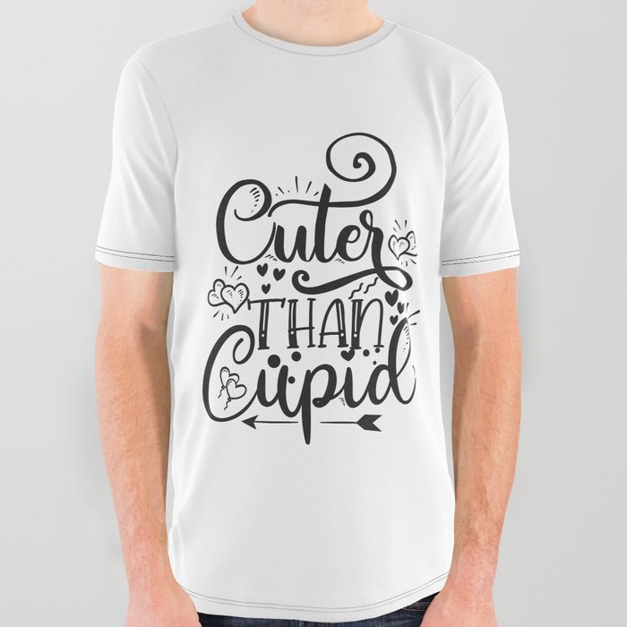 Cuter Than Cupid All Over Graphic Tee