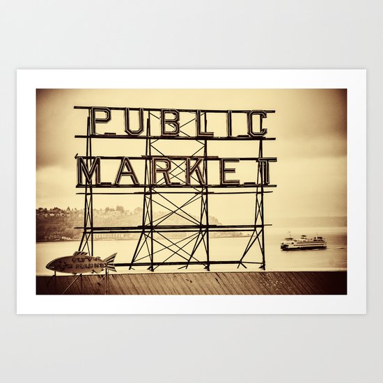 Ferry and Sign for Pike Place Market, Seattle Art Print