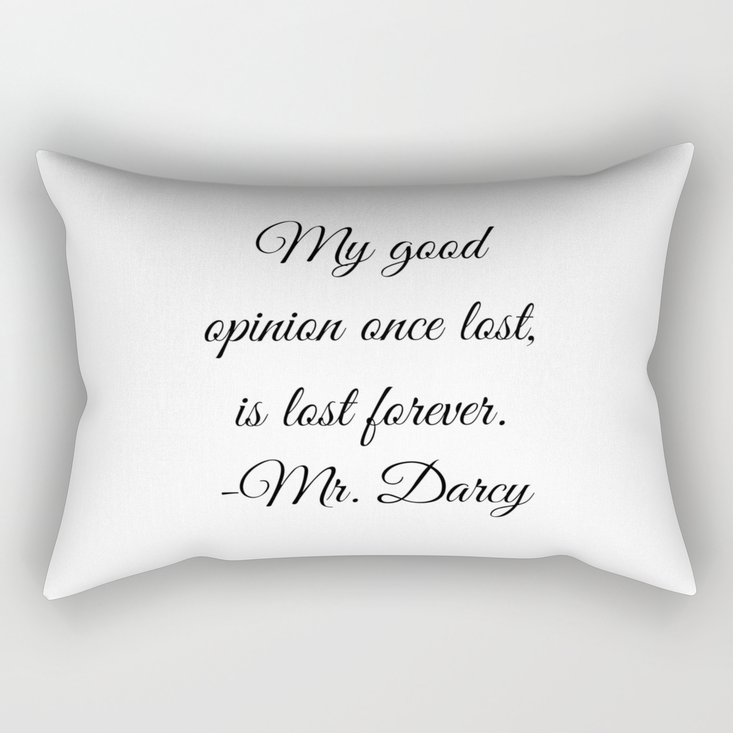 Mr Darcy Quote Pride And Prejudice Jane Austen Rectangular Pillow By Avantmarket Society6