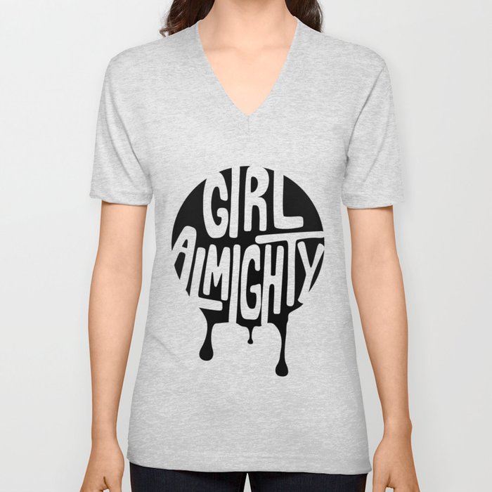Girl Almighty V Neck T Shirt