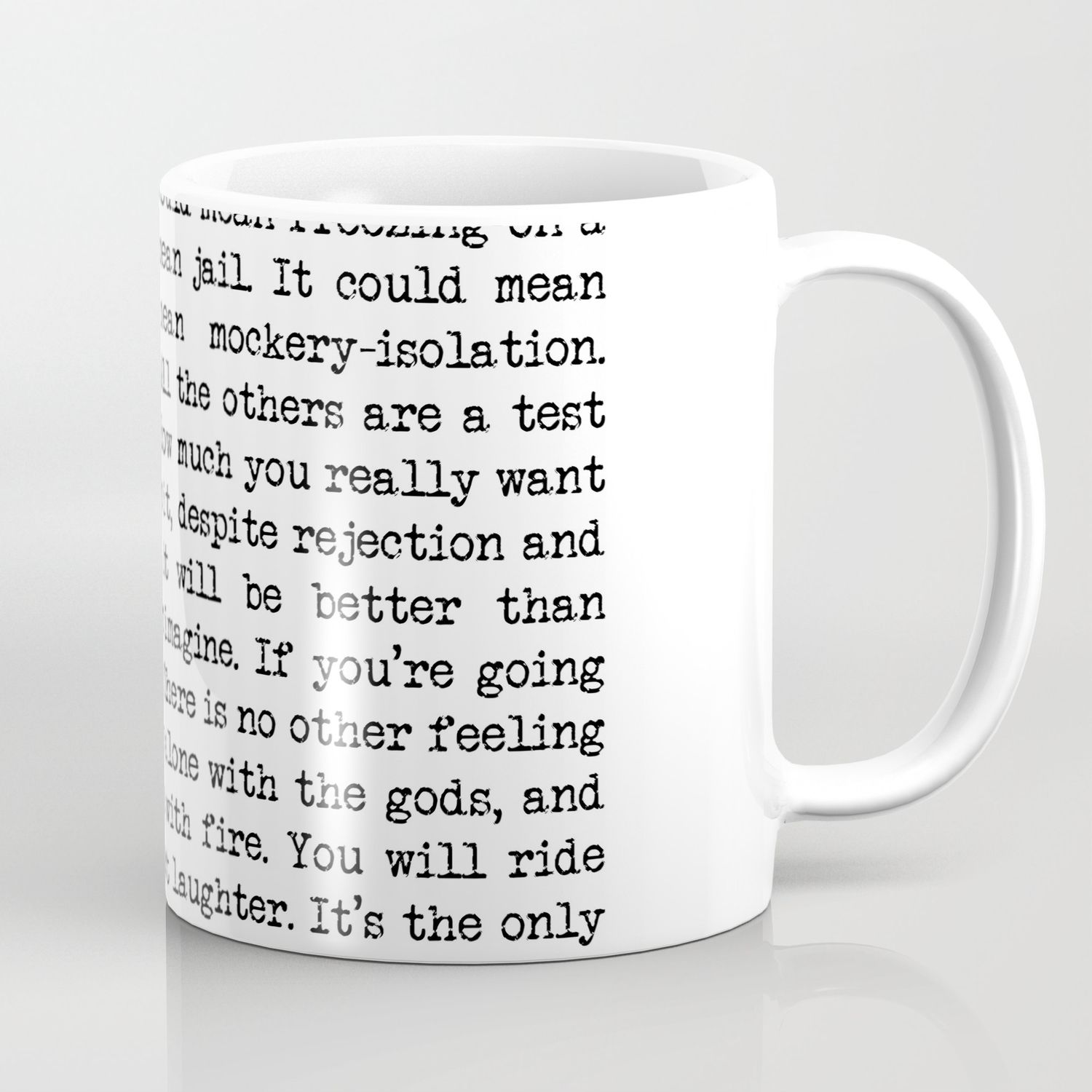 If You Re Going To Try Go All The Way Motivational Life Quote By Charles Bukowski Factotum Coffee Mug By Radub85 Society6