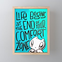 End of Your Comfort Zone - Skribbles the Cat Framed Mini Art Print