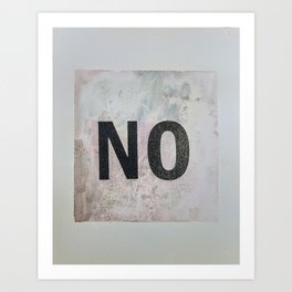 NO Art Print