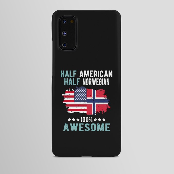 Half American Half Norwegian Android Case