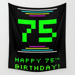 [ Thumbnail: 75th Birthday - Nerdy Geeky Pixelated 8-Bit Computing Graphics Inspired Look Wall Tapestry ]