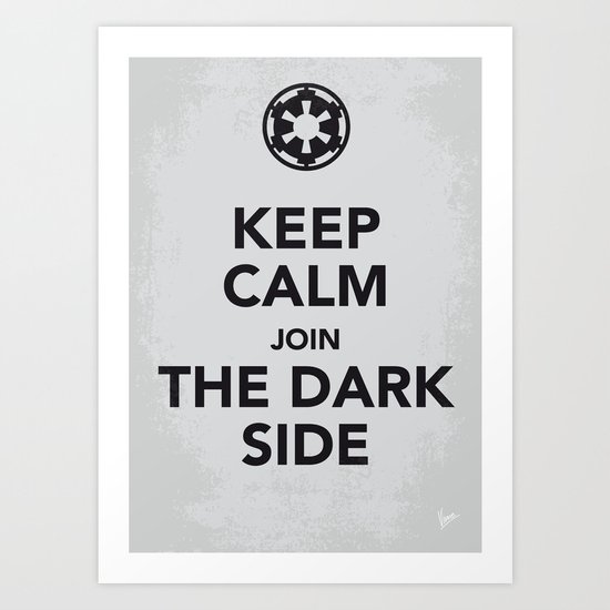 My Keep Calm Star - Galactic Empire - poster Wars Art Print