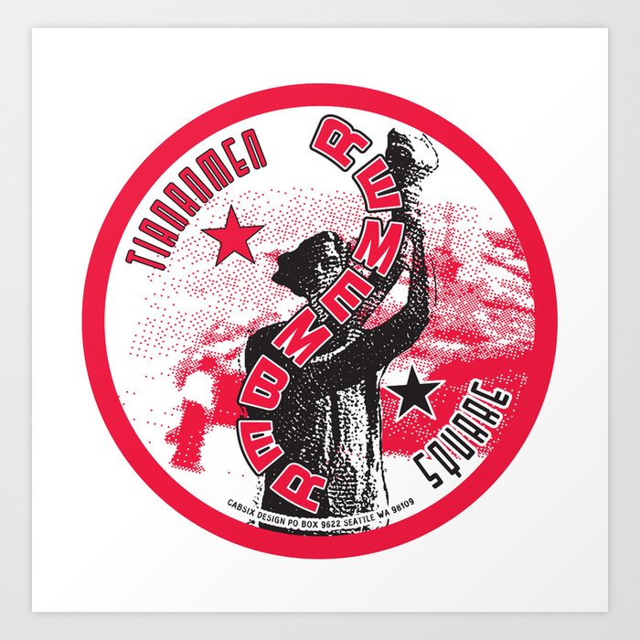 Remember Tiananmen Square Art Print by oswald | Society6