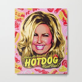 Makes Me Want A Hot Dog Real Bad! Metal Print | Hotdog, Nordacious, Blonde, Legally, Film, Stifler, Drawing, Digital, Jen, Popart 