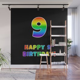 [ Thumbnail: HAPPY 9TH BIRTHDAY - Multicolored Rainbow Spectrum Gradient Wall Mural ]