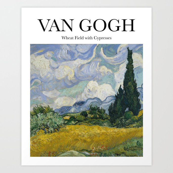 Van Gogh - Wheatfield with Cypresses Art Print