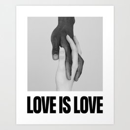 Love is Love Typographical Poster | Equality Poster | Graphic Design | Photography Poster Art Print