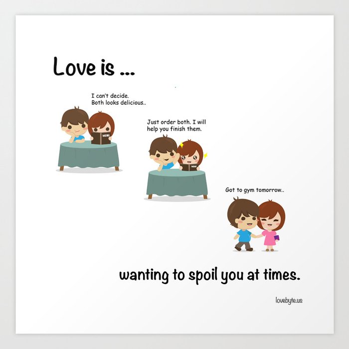 Love Is Wanting To Spoil You At Times Art Print