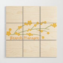 Branch Manager Yellow by WIPjenni Wood Wall Art