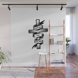 LOVE YOU. Cross with a message. Wall Mural