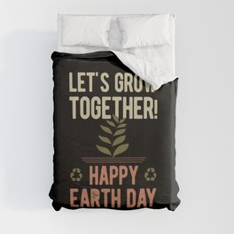 Happy Earth Day Duvet Cover