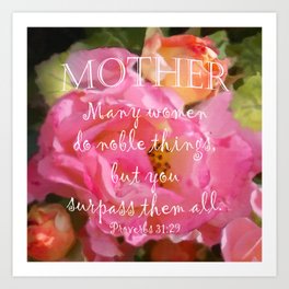Roses for Mother Art Print | Pretty, Digital, Watercolor, Pink, Proverbs, Roses, Painting, Bibleverse, Mothers, Typography 