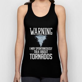 Tornado Twister Storm Chasing Meteorologist Unisex Tank Top