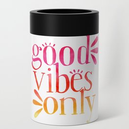 Good Vibes Only - Sunset Palette Can Cooler
