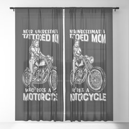 Never Underestimate A Tattooed Mom Sheer Curtain