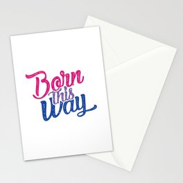 Born this Way [Bisexual] Stationery Cards