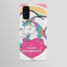 I Fart Rainbows Android Case