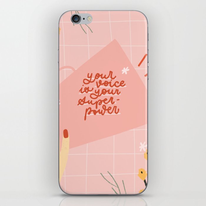 Your voice is your superpower iPhone Skin