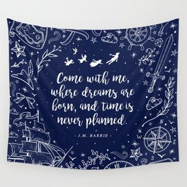 Where dreams are born Wall Tapestry