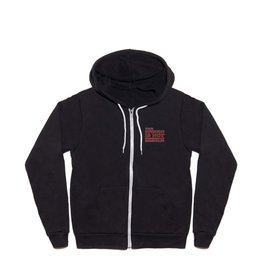 Your Opinion Is Not Statistically Significant Zip Hoodie