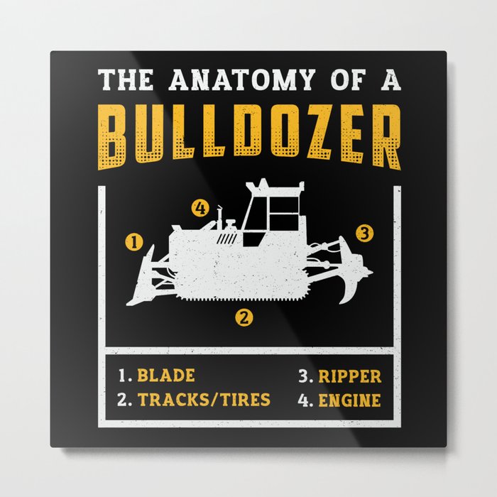 The Anatomy Of A Bulldozer Construction Worker Metal Print