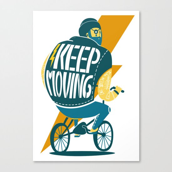 Keep moving Canvas Print