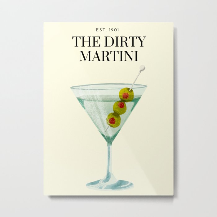 Dirty-Martini Metal Print