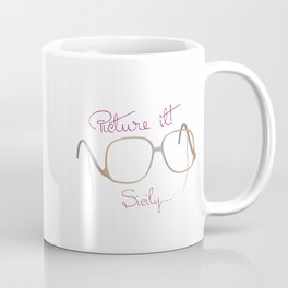 Sophia "Picture It" - The Golden Girls Coffee Mug
