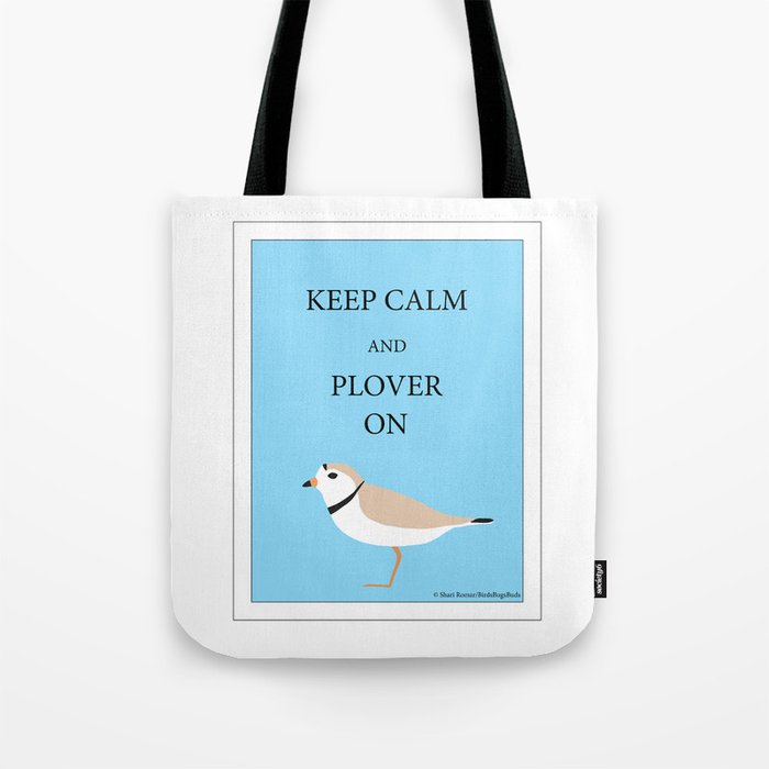 Keep Calm and Plover On Tote Bag