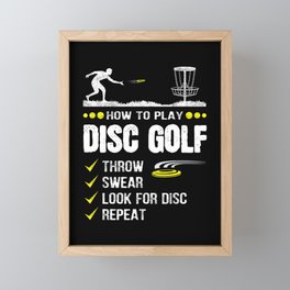 Funny Disc Golf Player How To Play Disc Golf Gifts Framed Mini Art Print