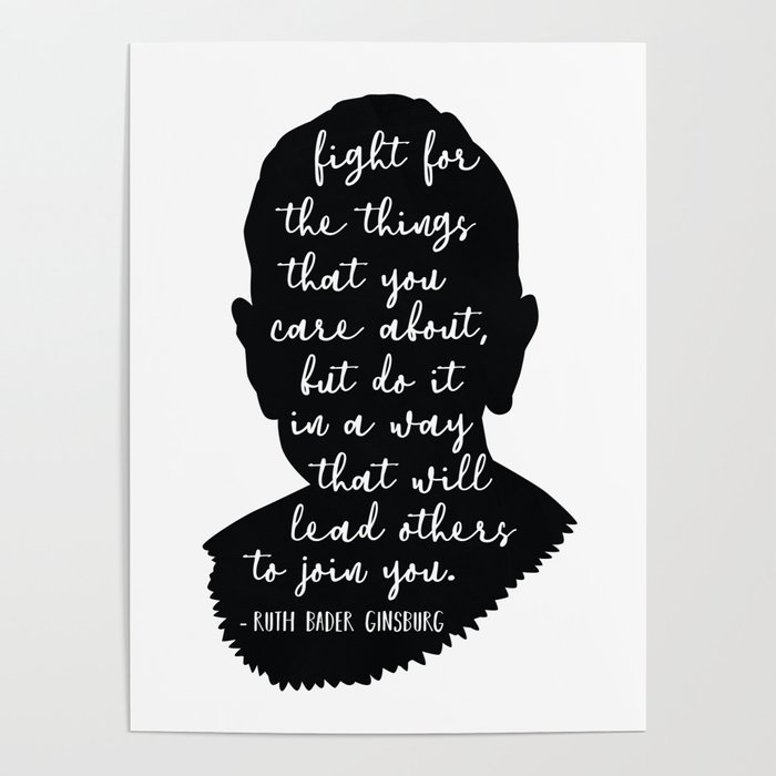 Ruth Bader Ginsburg Quote Poster