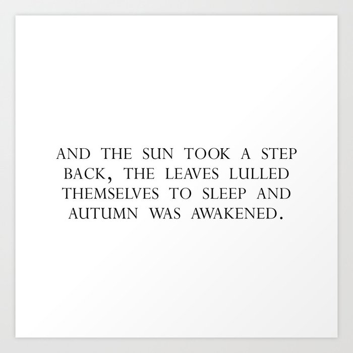 autumn was awakened Art Print