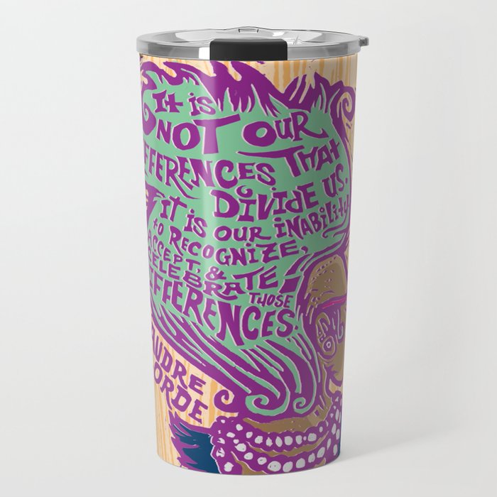 Celebrate Differences Audre Lorde Quote Travel Mug